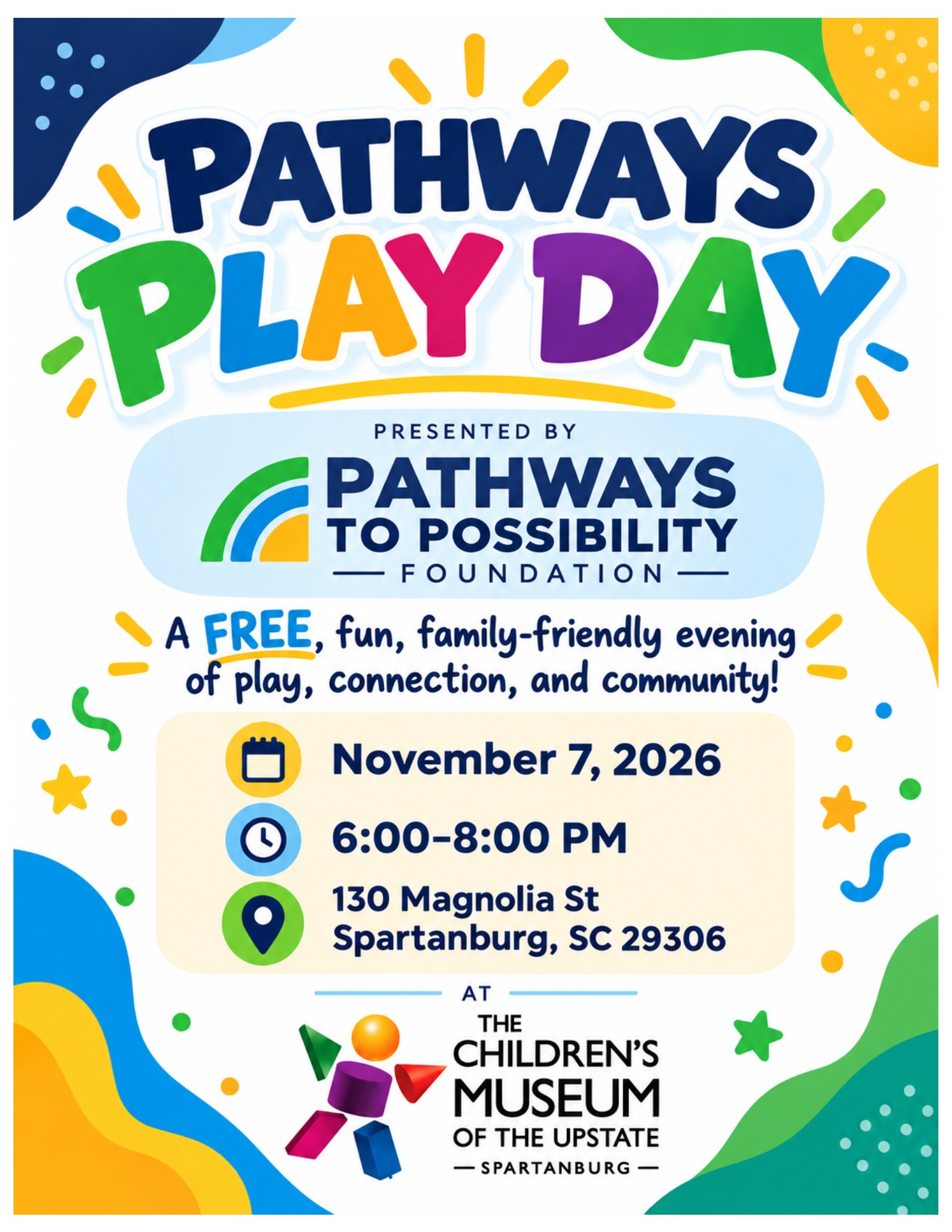 Pathways Play Day — November 7, 2026, 6:00-8:00 PM, at the Children's Museum of the Upstate, 130 Magnolia St, Spartanburg, SC 29306